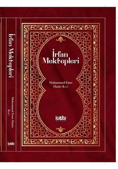 İrfan Mektepleri - Muhammed Emre Hazin - Kurtuba