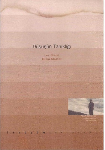 Düşüşün Tanıklığı - Lev Braun - Brain Master 2.el