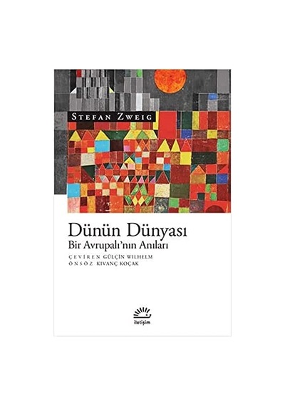 Dünün Dünyası: Bir Avrupalı'nın Anıları Sku: Smgstk0711aaf777