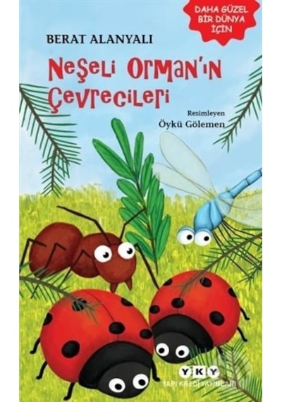 Yapı Kredi Yayınları Neşeli Ormanın Çevrecileri