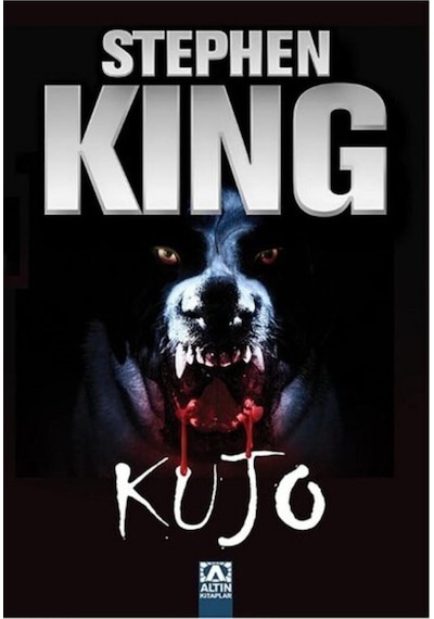 Kujo - Stephen King - Altın Kitaplar