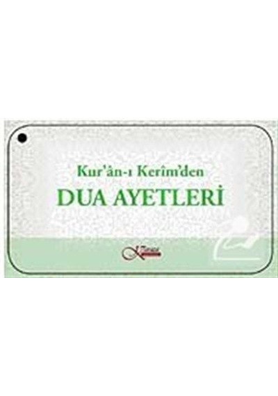 Kur'an-ı Kerim'den Dua Ayetleri (Kartela)