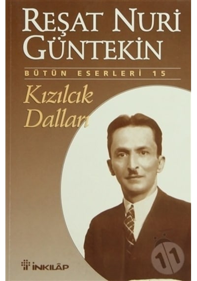 Kızılcık Dalları - Reşat Nuri Güntekin - İnkılap Kitabevi