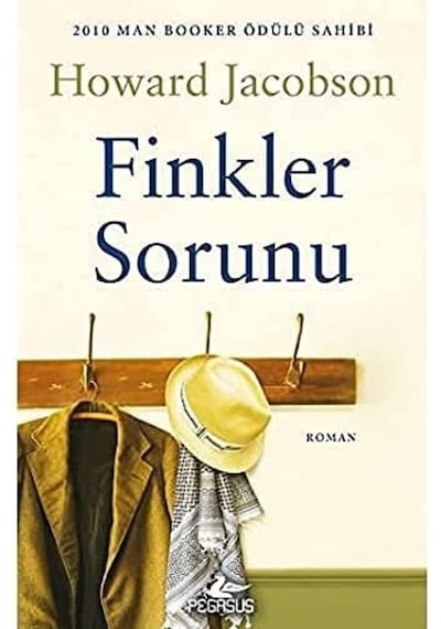 Finkler Sorunu: 2010 Man Booker Ödülü Sahibi