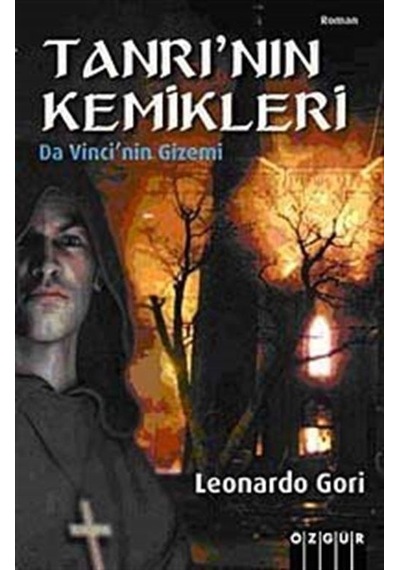 Tanrı'nın Kemikleri / Leonardo Gori