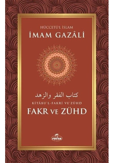 Fakr ve Zühd - İmam Gazali - Ravza Yayınları