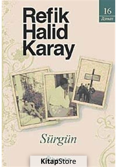 Kitapstore Sürgün - Refik Halid Karay