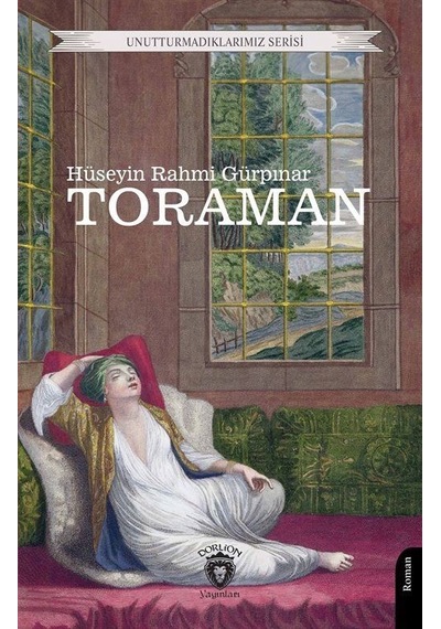 Toraman / Hüseyin Rahmi Gürpınar