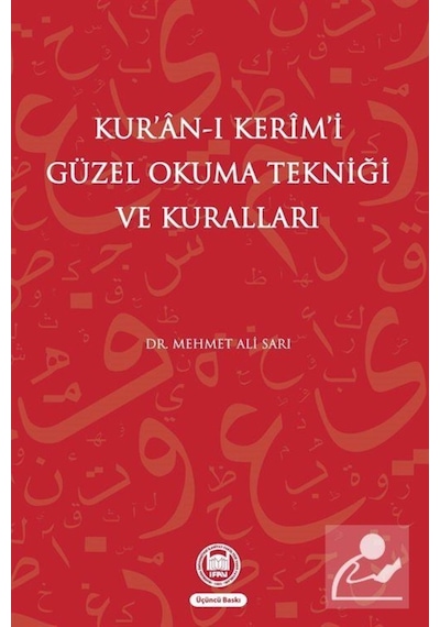 Kur'an-ı Kerim'i Güzel Okuma Tekniği ve Kuralları / Dr. Mehmet... 9789755482552