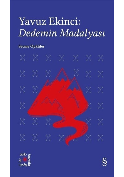 Everest Açıkhava 39 / Yavuz Ekinci: Dedemin Madalyası / Yavuz Ekinci