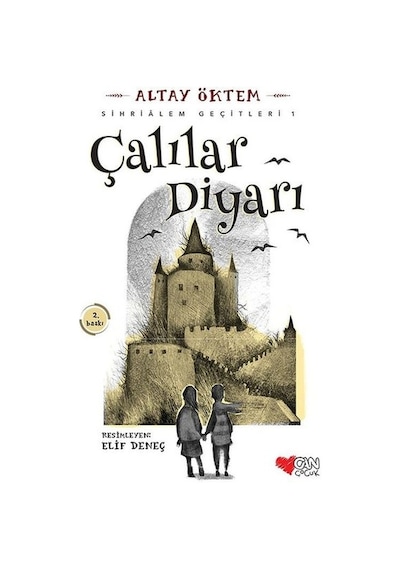 Çalılar Diyarı-Sihrialem Geçitleri 1 - Altay Öktem - Can Çocuk Yayınları
