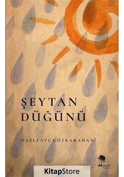 Şeytan Düğünü / Nazlı Ayça Özkarahan