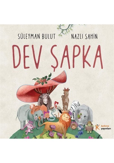 Dev Şapka / Süleyman Bulut