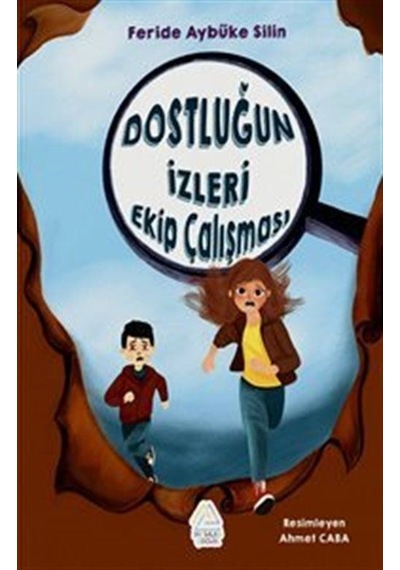 Dostluğun İzleri Ekip Calışması / Feride Aybüke Silin