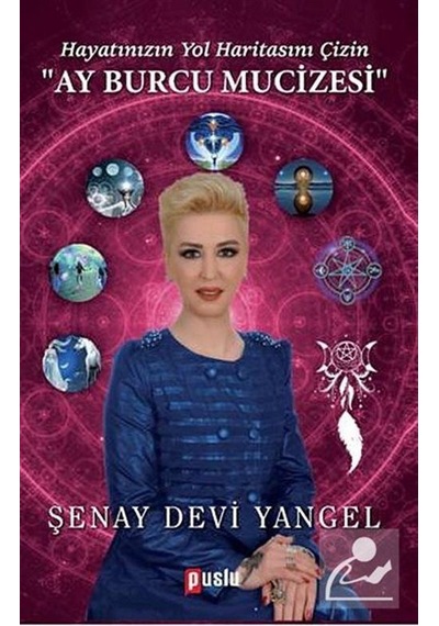 Ay Burcu Mucizesi / Şenay Devi
