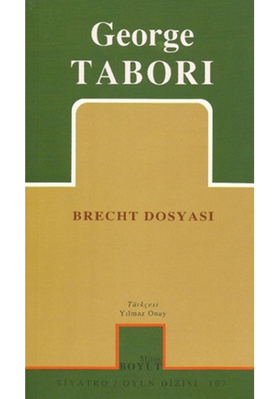 Brecht Dosyası - George Tabori - Mitos Boyut Yayınları