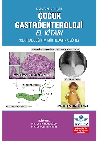 Asistanlar İçin Çocuk Gastroenteroloji El Kitabı
