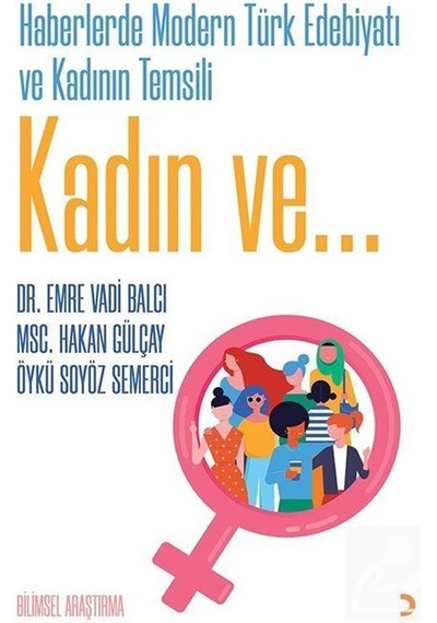 Kadın Ve... / Hakan Gülçay