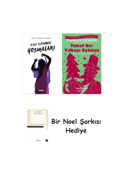 Eski İstanbul Yosmaları + Tuhaf Bir Yılbaşı Öyküsü + Bir Noel Şarkısı