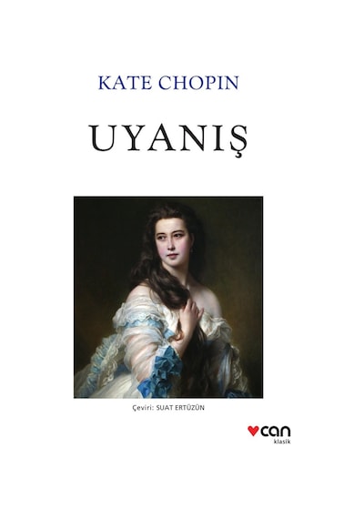 Uyanış - Kate Chopin - Can Yayınları -