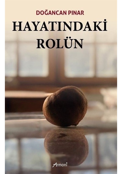 Hayatındaki Rolün - Doğancan Pınar - Armoni
