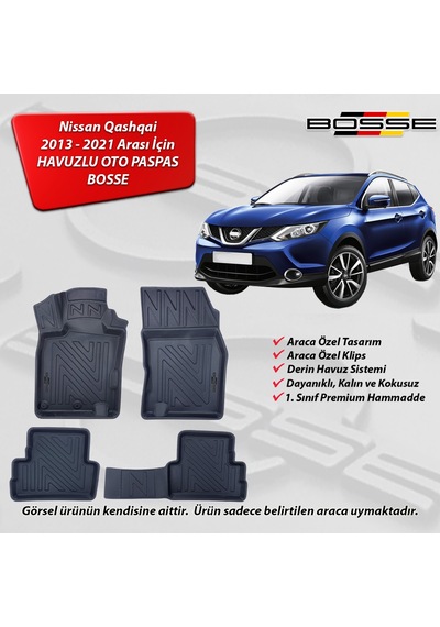 Nissan Qashqai Paspas Araca Özel 2013 - 2021 BOSSE 3D Havuzlu Oto Paspas