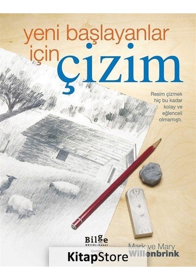 Yeni Başlayanlar Için Çizim - Mark Willenbrink