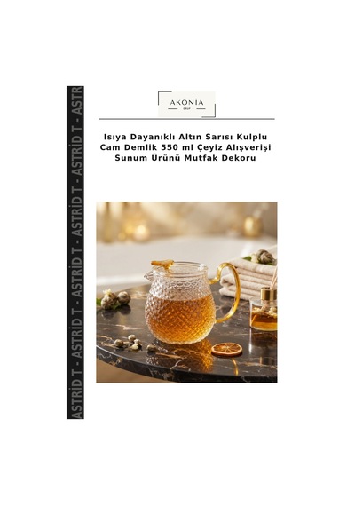 Isıya Dayanıklı Altın Sarısı Kulplu Cam Demlik 550 Ml Çeyiz Alışverişi Sunum Ürünü Mutfak Dekoru