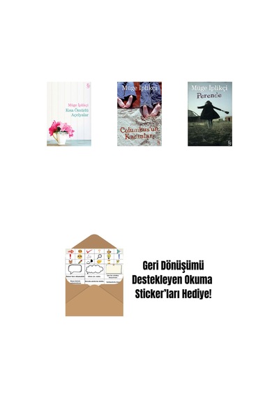 Kısa Ömürlü Açelyalar + Columbus'un Kadınları + Perende + Okuma Sticker'ları