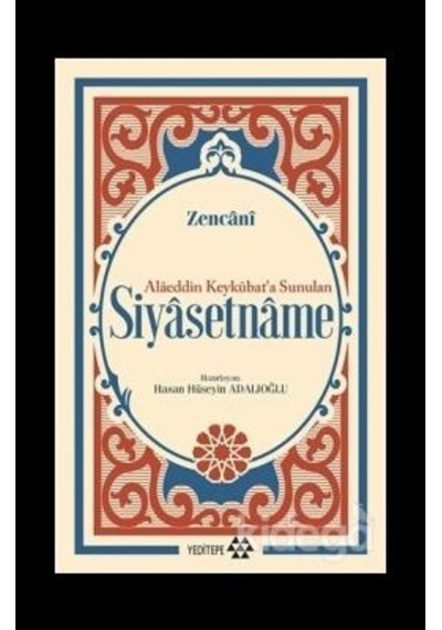 Siyasetname - Zencani - Yeditepe Yayınevi