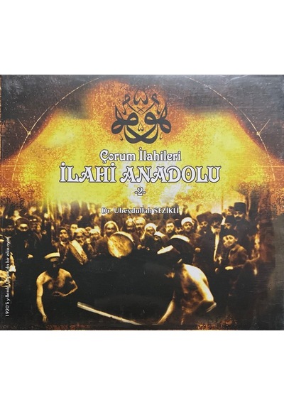 Plak Değildir Cd Dir Cd İlahi Anadolu Çorum İlahileri 2 Açılmam