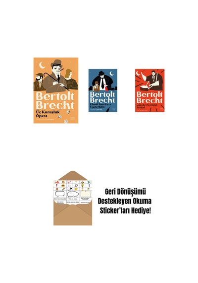 Üç Kuruşluk Opera + Efendi Puntila Ve Uşağı Matti + Gecede Trampet Sesleri + Okuma Sticker'ları