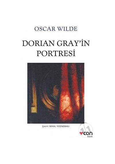 Dorian Gray'in Portresi - Oscar Wilde - Can Yayınları