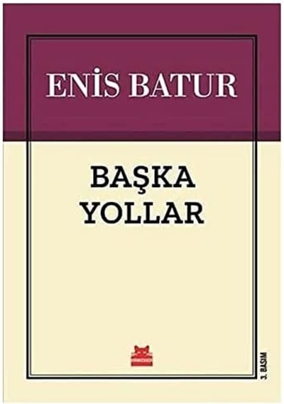 Başka Yollar - 57855210135121980189788