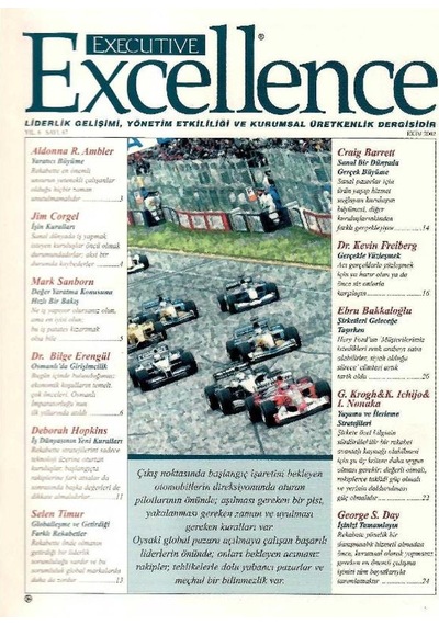 Executive Excellence - Liderlik Gelişimi Yönetim Etkililiği Ve Kurumsal Üretkenlik Dergisi Ekim 2002 Yıl 6: Sayı 67 Retro Eski Basım Koleksiyon