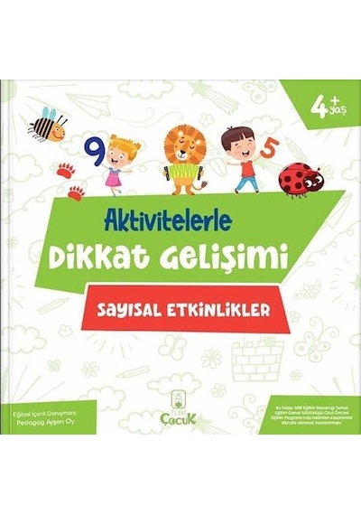 Sayısal Etkinlikler - Aktivitelerle Dikkat Gelişimi - Ayşen Oy - Floki Çocuk