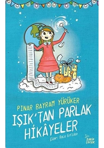 Işık'tan Parlak Hikayeler