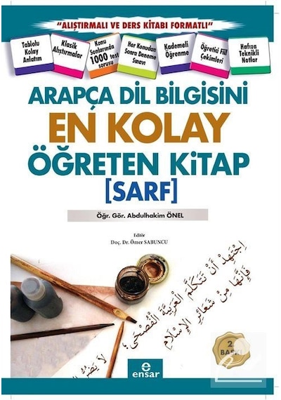 Arapça Dilbilgisini En Kolay Öğreten Kitap - Sarf - Abdülhakim Önel - Ensar Neşriyat