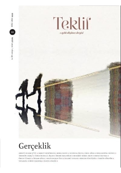 Teklif 2 Aylık Düşünce Dergisi Sayı: 2 Mart 2022
