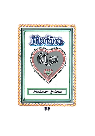 Mevlana - Mehmet Yılmaz - Doksan Dokuz Yayınları