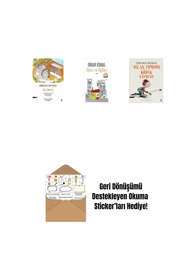 Üç Oyun + Eskici Ve Oğulları Midi Boy + Aslan Tomson - Köpek Yavrusu + Okuma Sticker'ları