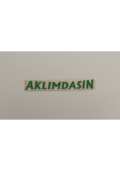 Üçel Aklımdasın Yapışkanlı Araç Sticker Yazı-araç Arkası Yazı-oto Cam Etiket Sticker Yazı