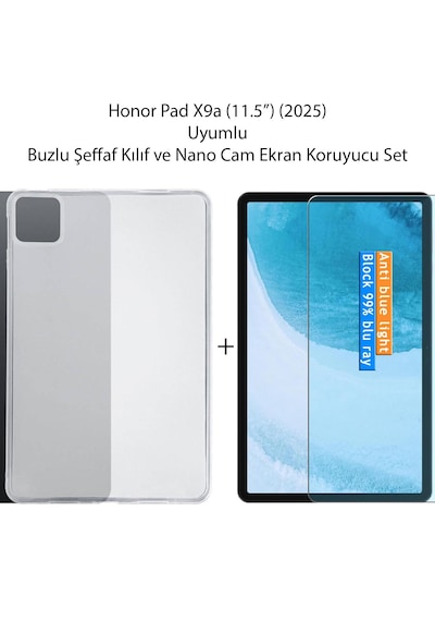 Honor Pad X9a 11.5'' 2025 Uyumlu Buzlu Şeffaf Kılıf + Nano Cam Ekran Koruyucu Set Arka Kapak