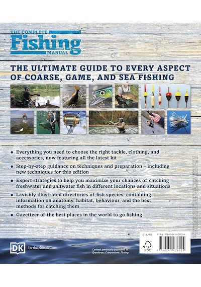 The Complete Fishing Manual: Tackle Baits & Lures Species Techniques Where To Fish