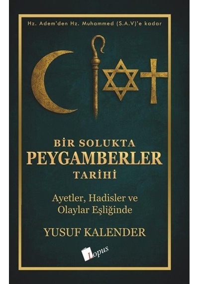 Bir Solukta Peygamberler Tarihi / Yusuf Kalender