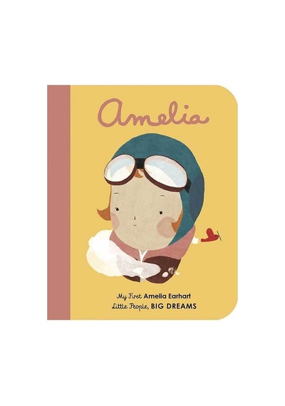 Little People, Bıg Dreams: Amelia Earhart