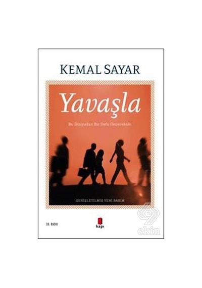 Yavaşla/kemal Sayar