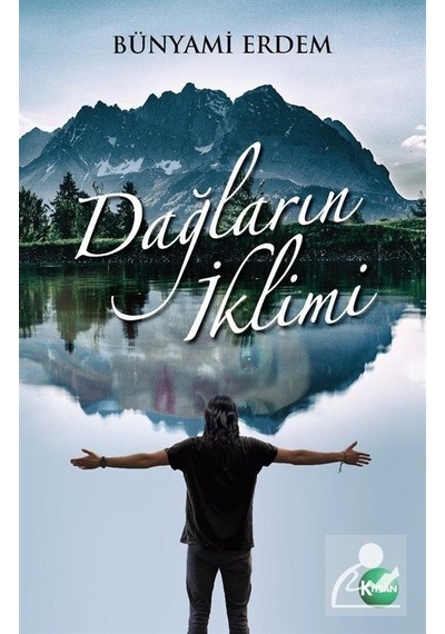 Dağların İklimi - Bünyami Erdem