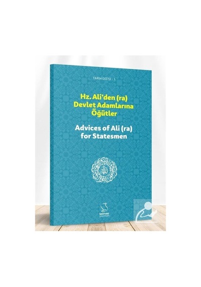 Hz. Ali'den (ra) Devlet Adamlarına Öğütler / Kolektif