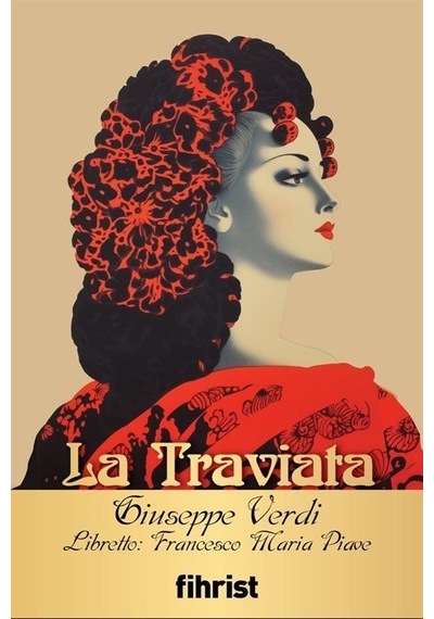 La Traviata - Giuseppe Verdi - Fihrist